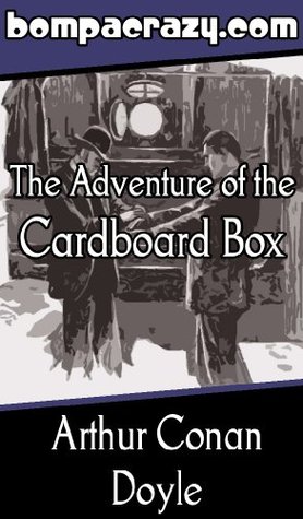 The Adventure of the Cardboard Box