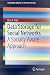 Data Storage for Social Networks: A Socially Aware Approach (SpringerBriefs in Optimization)