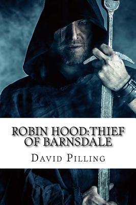Robin Hood:Thief of Barnsdale (Paperback)