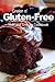 Green n' Gluten-Free - Kids and Snacks Cookbook: Gluten-Free cookbook series for the real Gluten-Free diet eaters