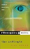The Ancients (Forbidden Doors, #10) The Ancients (Forbidden Doors, #10)