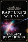 Rapture's Witness: The Earth's Last Days are Upon Us, The Left Behind Series Collector's Edition Volume 1 (Left Behind, Tribulation Force, Nicolae) Rapture's Witness: The Earth's Last Days are Upon Us, The Left Behind Series Collector's Edition Volume 1 (Left Behind, Tribulation Force, Nicolae)