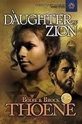 A Daughter of Zion (Zion Chronicles, #2)