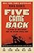 Five Came Back: A Story of Hollywood and the Second World War