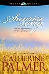 Sunrise Song by Catherine  Palmer
