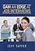 Gain an Edge at Job Interviews by Jeff Tapper