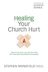 Healing Your Chur...