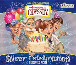 Silver Celebration: Producers' Picks! (Adventures in Odyssey Classics)