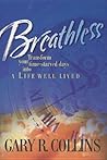 Breathless: Transform Your Time-Starved Days into a Life Well Lived