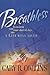 Breathless: Transform Your Time-Starved Days into a Life Well Lived