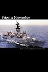 Frigate: November Frigate: November
