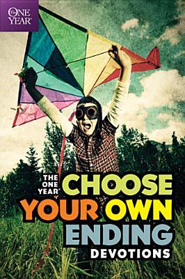 The One Year Choose Your Own Ending Devotions