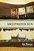 Sweetwater Run by Jan Watson