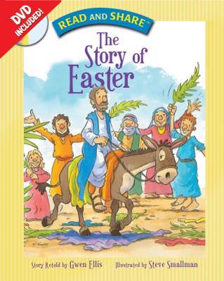 The Story of Easter (Read and Share)
