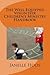 The Well Equipped Volunteer Children's Ministry Handbook by Janelle Hoos