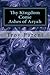 Thy Kingdom Come: Ashes of Aryah