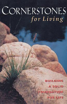 Cornerstones for Living, NLT