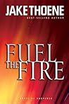Fuel The Fire (Chapter 16: Waging War on Terror, Book 3)