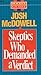 Skeptics Who Demanded a Verdict (Pocket Guides)