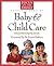 The Focus on the Family Complete Book of Baby and Child Care by Focus