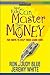 Your Kids Can Master Their Money by Ron Blue