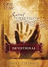 The One Year Sacred Obsession Devotional