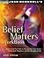 Belief Matters Workbook (Beyond Belief Campaign)