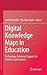 Digital Knowledge Maps in E...