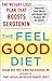 The Feel-Good Diet by Cheryle R. Hart