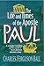 The Life and Times of the Apostle Paul