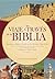 Un viaje a través de la Biblia (Spanish Edition)