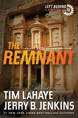 The Remnant Left Behind 10 By Tim Lahaye