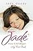Jade Goody: How It All Bega...