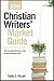 Christian Writers' Market Guide 2011