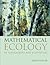 Mathematical Ecology of Populations and Ecosystems