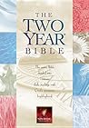The Two Year Bibl...