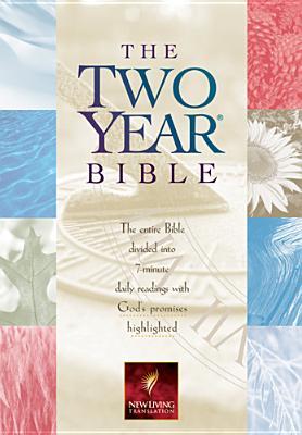 The Two Year Bible: NLT1