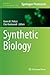 Synthetic Biology (Methods in Molecular Biology, 1073)