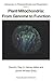 Plant Mitochondria: From Genome to Function (Advances in Photosynthesis and Respiration, 17)
