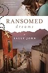 Ransomed Dreams (Side Roads #1)