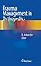Trauma Management in Orthop...