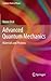 Advanced Quantum Mechanics: Materials and Photons (Graduate Texts in Physics)