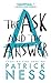 The Ask and the Answer (Chaos Walking, #2)