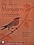 The Art of Marquetry (Schiffer Book for Woodworkers)