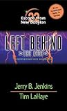 Escape from New Babylon: Discovering New Believers (Left Behind: The Kids, #22)