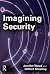 Imagining Security