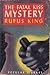 The Fatal Kiss Mystery