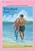 Elizabeth Gail and the Handsome Stranger by Hilda Stahl