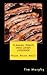 Flannel John's Man Candy Cookbook: Bacon, Bacon, Bacon (Cookbooks for Guys)