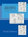 News Clippings from Overton, Nevada 1905 - 1915: News from Overton, Nevada and surrounding areas (Logan, St. Thomas, Cappa, Kaolin and Moapa) 1905 - 1914 (Early Nevada News)